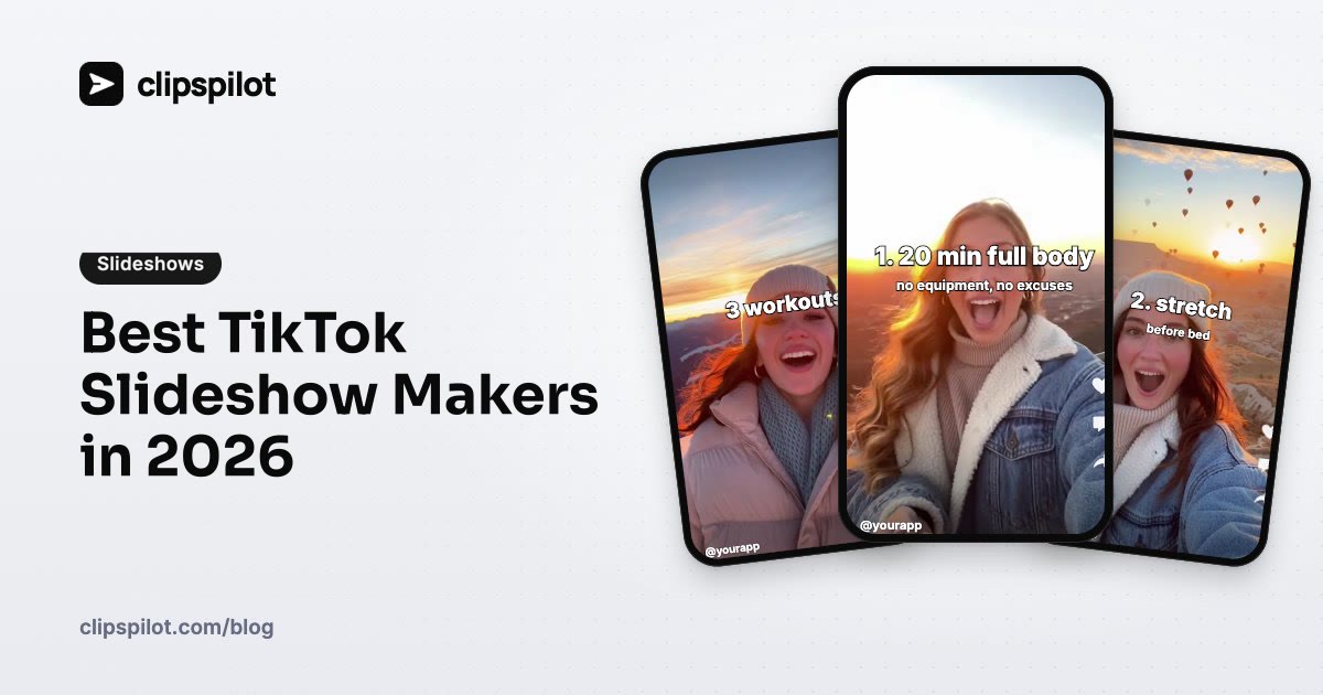 Best TikTok Slideshow Makers in 2026